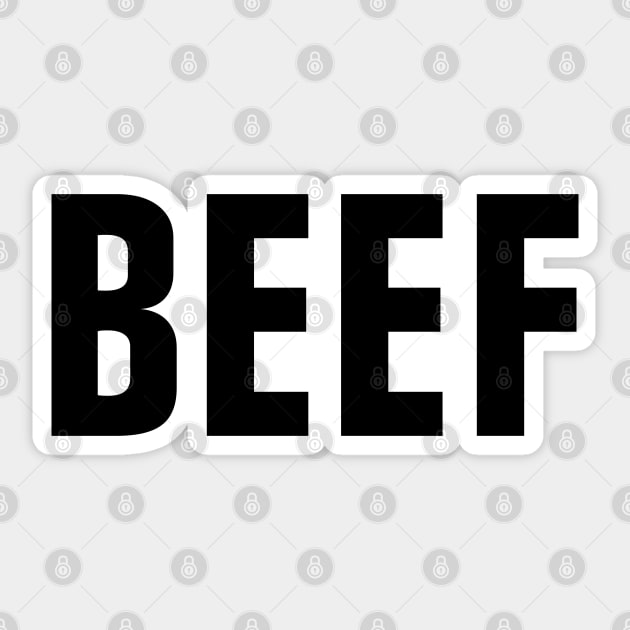 Beef Word - Simple Bold Text Sticker by SpHu24